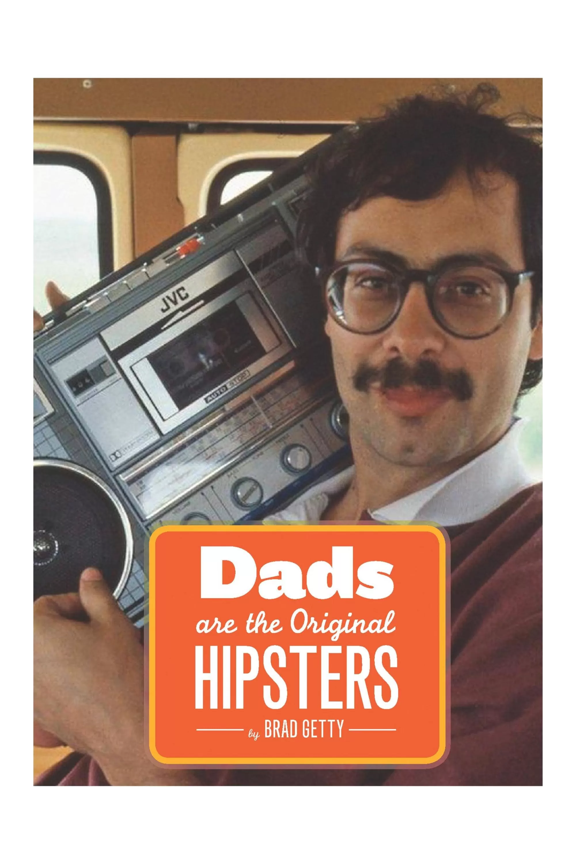 Barkers Other Accessories | Books^Dads Are The Original Hipsters Book